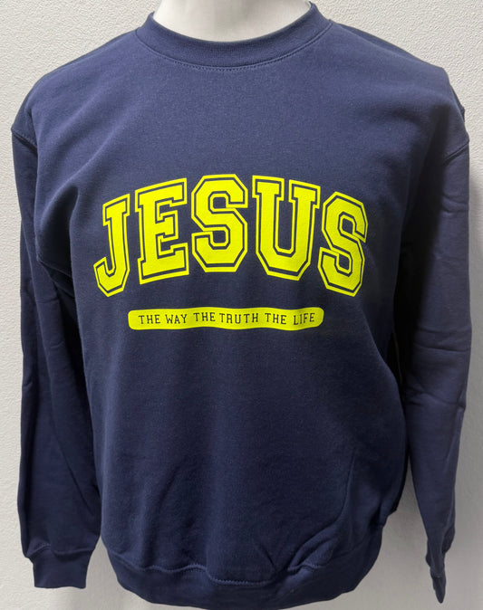 Sweatshirt Masculina "Jesus The way. The Truth. The Life"